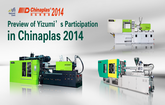 Preview of Yizumi’s Participation in Chinaplas 2014
